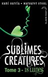 Saga 16 Lunes-Tome 3-18 Lunes - Kami Garcia ; Margaret Stohl - 9782012034440