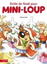 Drôle de Noel pour Mini-Loup - Philippe Matter - 9782012272996
