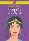 Cléopâtre - Reine d'Egypte - Viviane Koenig ; Christian Broutin - 9782013232548