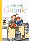 La cuisine de Gudule - Fanny Joly-Berbesson - 9782013984508