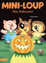 Mini-Loup fête Halloween - Philippe Matter - 9782013984713