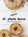 Le Paris-Brest - Coralie Ferreira - 9782014649055