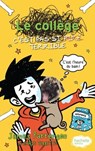 Le collège c'est pas si terrible - James Patterson ; Chris Tebbetts - 9782016254400