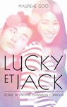 Lucky et Jack - Maurene GOO - 9782016285909