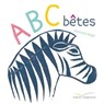 ABC bêtes - Christine Beigel - 9782017010739