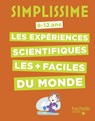 Simplissime - Le livre des expériences scientifiques le plus facile du monde - Nathalie Barde - 9782017023623