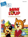 Premières lectures CP2 Mini-Loup - Les bêtises de Maman - Philippe Matter - 9782017024095