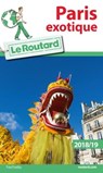 Guide du Routard Paris exotique - Philippe Gloaguen - 9782017036579