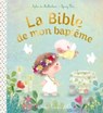 La Bible de mon baptême - Sophie de Mullenheim - 9782017054474