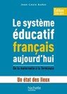 Le système éducatif français aujourd'hui - Jean-Louis Auduc - 9782017059370