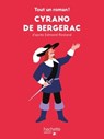 Tout un roman - Cyrano de Bergerac - Sandra Nelson - 9782017074120