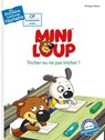 Premières lectures Mini-Loup : Tricher ou ne pas tricher ? - Philippe Matter - 9782017074243