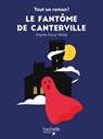 Tout un roman - Le fantôme de Canterville - Sandra Nelson - 9782017074502