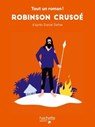 Tout un roman - Robinson Crusoé - Sandra Nelson - 9782017074519