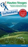 Guide du Routard Hautes-Vosges - Philippe Gloaguen - 9782017130307
