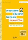 Profession enseignant - Le Système éducatif français aujourd'hui - ePub FXL - Ed. 2020 - Jean-Louis Auduc - 9782017136484
