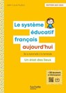 Le Système éducatif français aujourd'hui - ePub FXL - Ed. 2021-2022 - Jean-Louis Auduc - 9782017136842