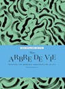 Mon arbre de vie - Dina Scherrer - 9782017140825