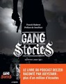 Gang Stories - Franck Haderer ; Sébastien Carayol - 9782017174257