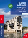 Fondamentaux - Finances publiques : droit budgétaire, comptabilité publique 2022-2023 - Ebook epub - Damien Catteau - 9782017178798