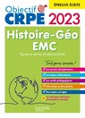 Objectif CRPE 2023 - Histoire-Géographie-EMC - épreuve écrite d'admissibilité - Laurent Bonnet ; Julien Cuminetto - 9782017198529