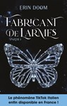 Fabricant de larmes - partie 1 - Erin Doom - 9782017203148