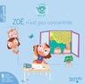 Zoé n'est pas concentrée - Jacques Choque ; Isabelle Jouve-Gaudin - 9782017213765