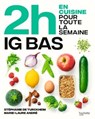 En 2h IG BAS - Stéphanie De Turckheim - 9782017216674