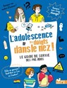 L'adolescence les doigts dans le nez - Frédérique Corre Montagu - 9782017222637