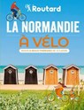 La Normandie à vélo - Philippe Gloaguen - 9782017272717