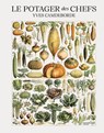 Le potager des chefs - Yves Camdeborde - 9782017280347