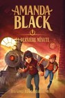 Amanda Black - tome 3 - La dernière minute - Juan Gómez-Jurado ; Barbara Montes - 9782017301752