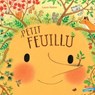 Petit Feuillu -  - 9782017330998