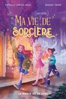 Ma vie (secrète) de sorcière - tome 1 - La magie de la lune - Patricia García-Rojo - 9782017334897