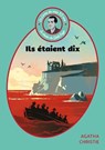 Le livre de mes 10 ans - Ils étaient dix - Agatha Christie ; Titiou Lecoq - 9782017345077
