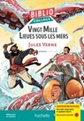 BiblioCollège - Vingt mille lieues sous les mers, Verne - Aurélie Jaspierre ; Jules Verne - 9782017352235