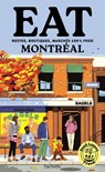Food Lovers Travel : Eat Montréal - Annabelle Schachmes - 9782017881971