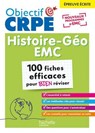 Objectif CRPE 2026 - Histoire Géographie-EMC - 100 fiches efficaces pour bien réviser - ép. écrite - Laurent Bonnet ; Julien Cuminetto - 9782017903864