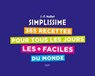 365 recettes pour tous les jours les + faciles du monde - Jean-François Mallet - 9782019326791