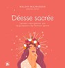 Déesse sacrée - Malory Malmasson - 9782019465346