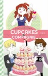 Cupcakes et compagnie - Tome 4 - Panique en cuisine - Lisa Papademetriou - 9782019526948