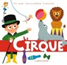 Le cirque - Sylvie Baussier - 9782035892782