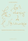 Sur les chemins de l'harmonie - Aurélie Godefroy - 9782035931559