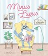 Minus Lupus - Anne Loyer - 9782035946577