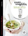 Soupes complètes avec Soup & co - Coralie Ferreira - 9782035960962