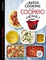 Le batch cooking au cookeo, c'est facile ! - Sandra Thomann - 9782035986306