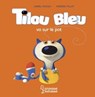 Tilou bleu va sur le pot - Daniel Picouly - 9782035990020