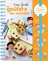 Trop facile ! Les goûters du cartable - Agnès Besson - 9782036001299