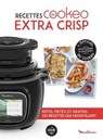 120 recettes au Cookeo extra crisp - Pauline Dubois-Platet - 9782036010215