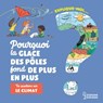 Explique-moi Le climat - Agnès Besson - 9782036016873